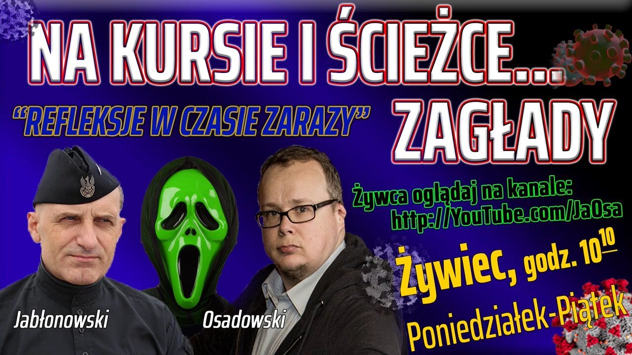 NA KURSIE I ŚCIEŻCE ZAGŁADY - Olszański, Osadowski NPTV (10.04.2020)