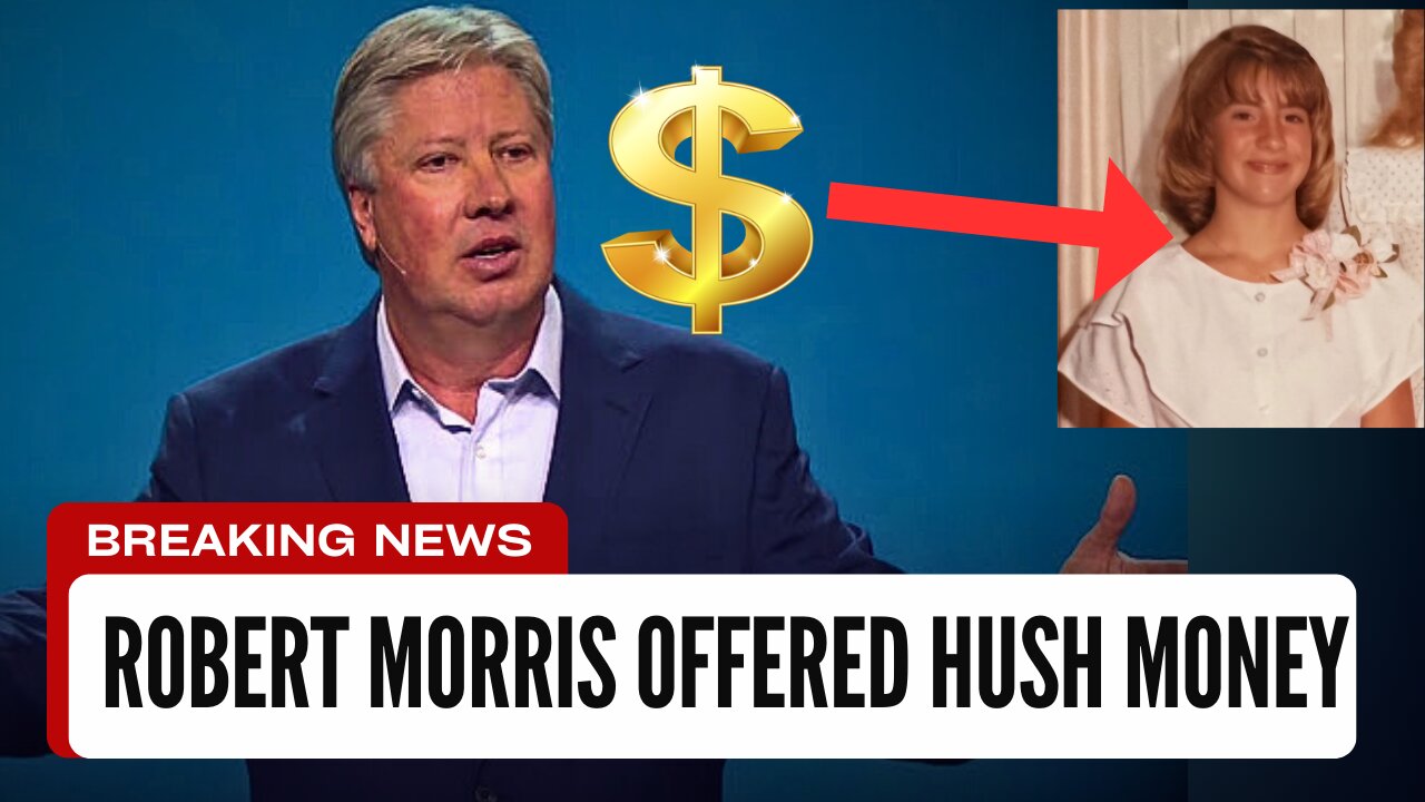 Pastor Robert Morris Offered To Pay 12YO Victim Hush Money For THIS!!