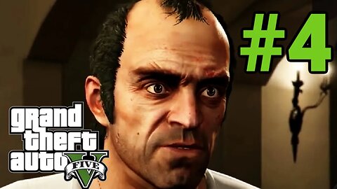 I FINALLY MEET TREVOR | GTA 5 First Time Playing - (PART 4)