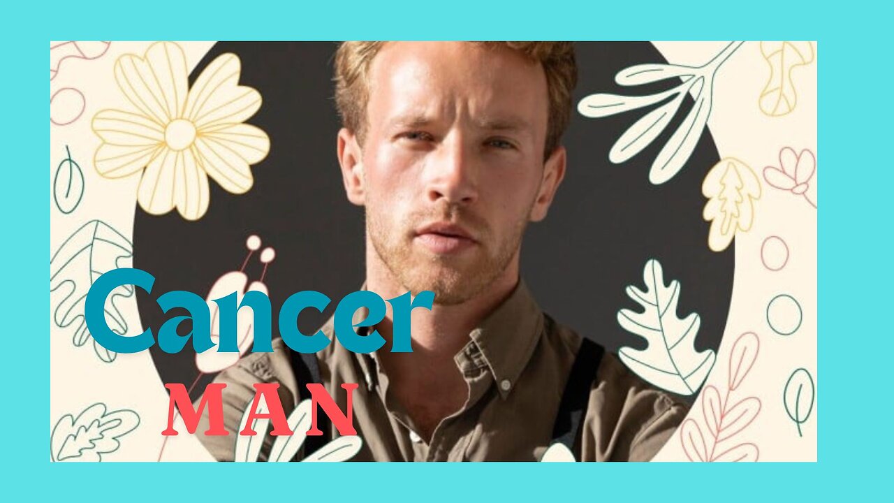 ♋︎ Discovering the Cancer Man Unique Traits & Characteristics #cancer #cancerman #cancertraits ♋︎