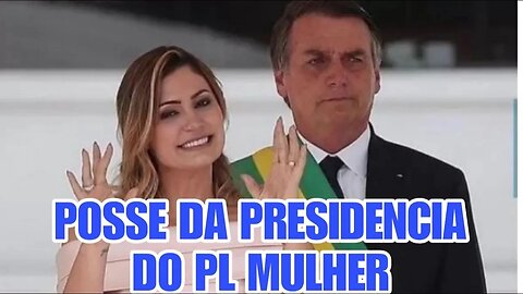 Cerimônia de possse da Presidêencia PL Mulher