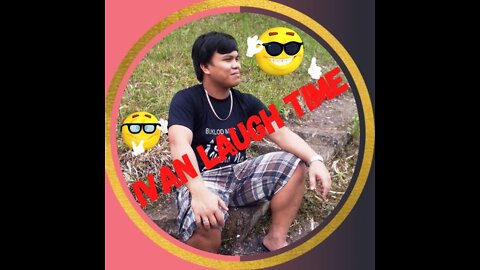 Ivan Laugh Time Part 2!!!