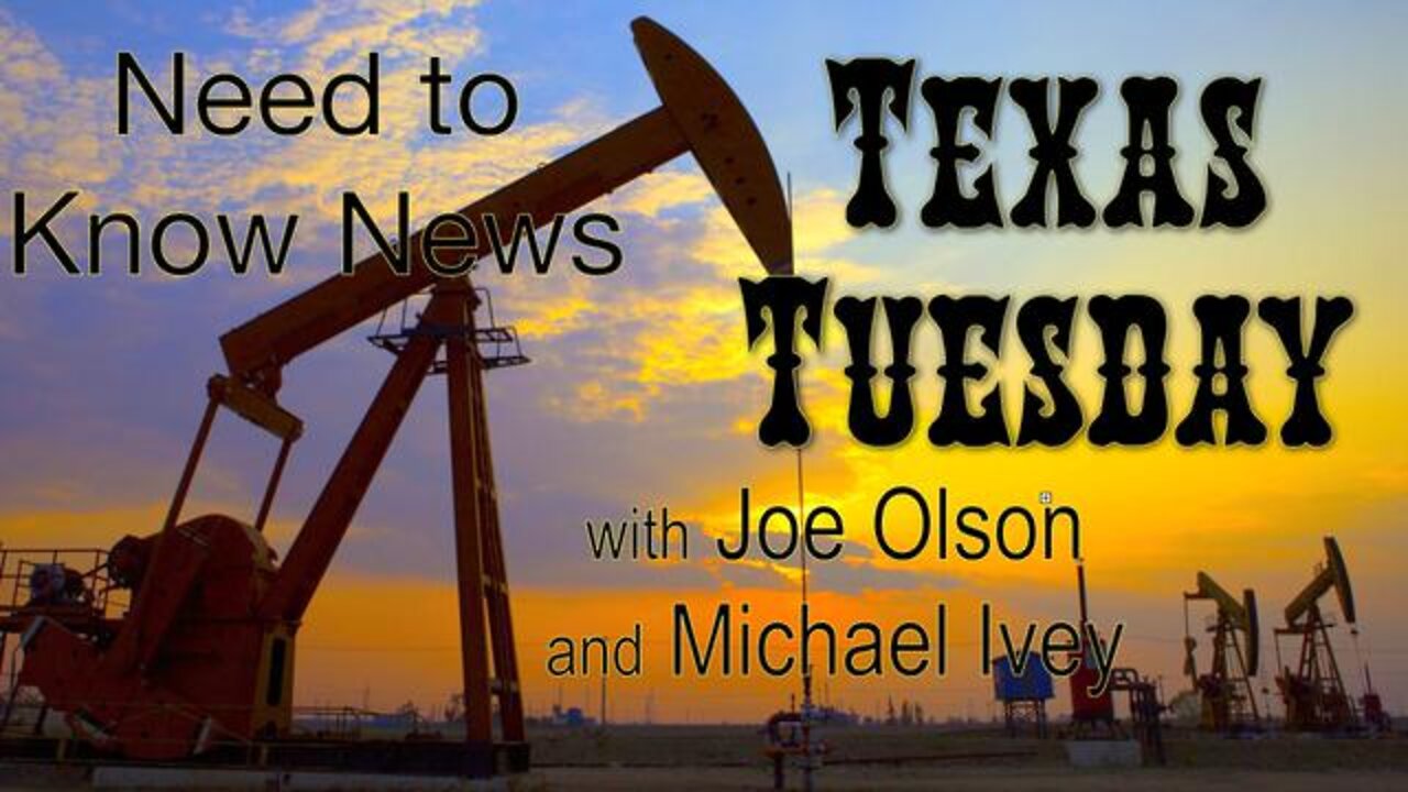 Need to Know News TEXAS TUESDAY (26 April 2022) with Joe Olson and Michael Ivey