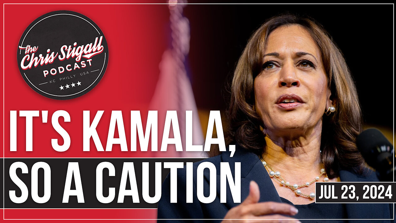 It's Kamala, So A Caution