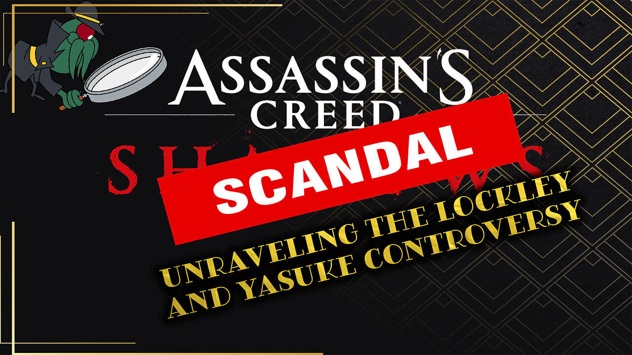 AC Shadow's Scandal: Unraveling The Lockley and Yasuke Controversy