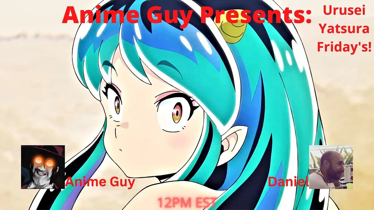 Urusei Yatsura Friday's!