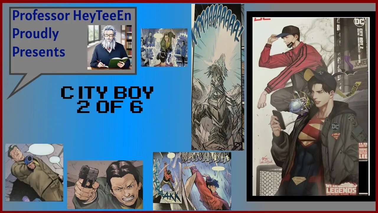 Comic Books and You: City boy #2 (of 6)