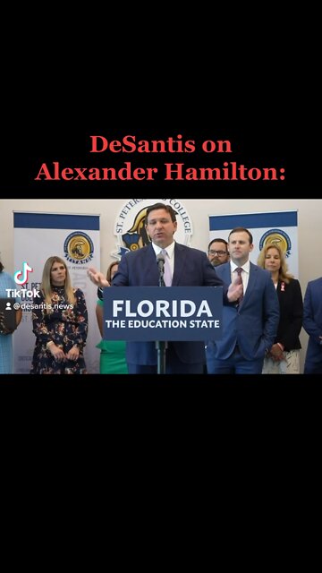 DeSantis on Alexander Hamilton and the Constitution