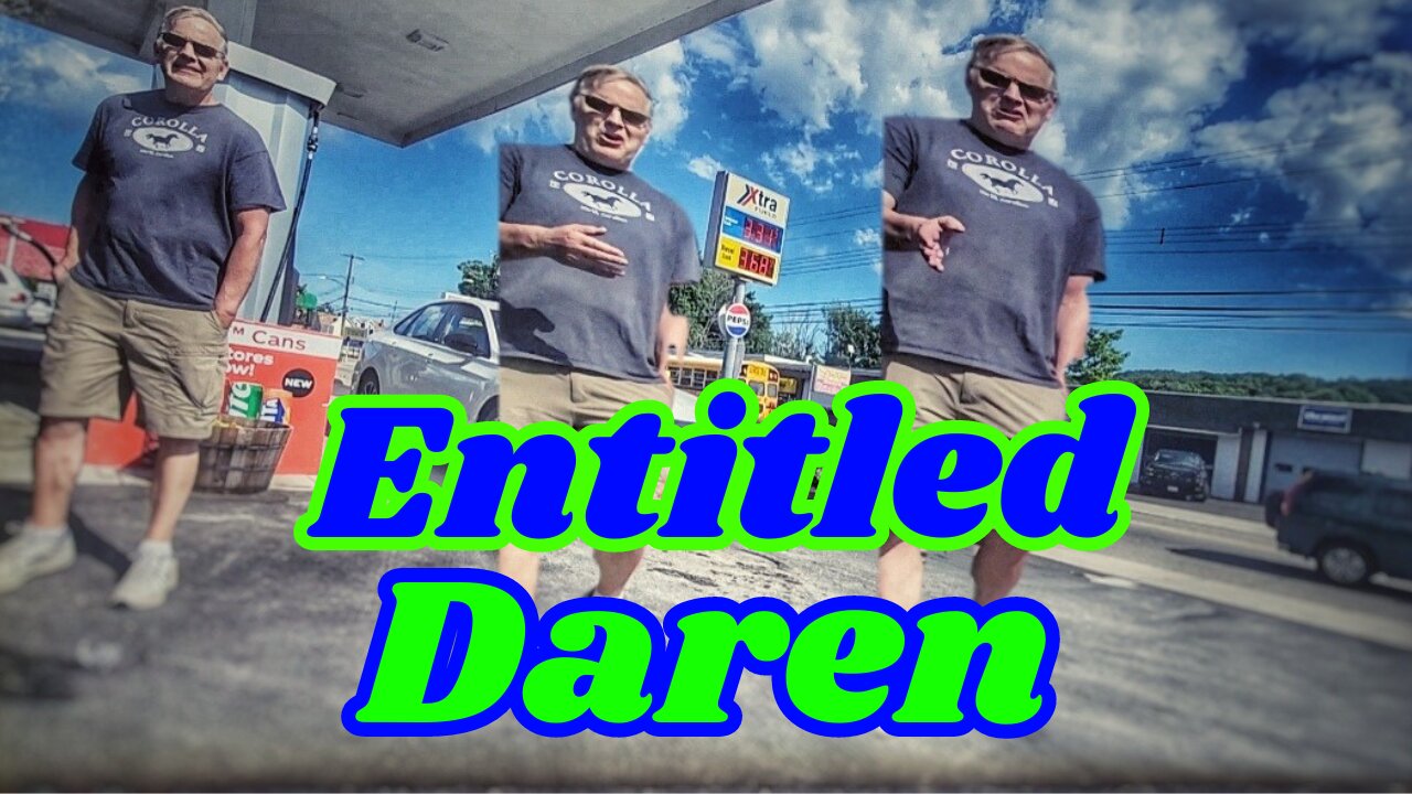 Entitled Daren doesn't like when people say stuff back