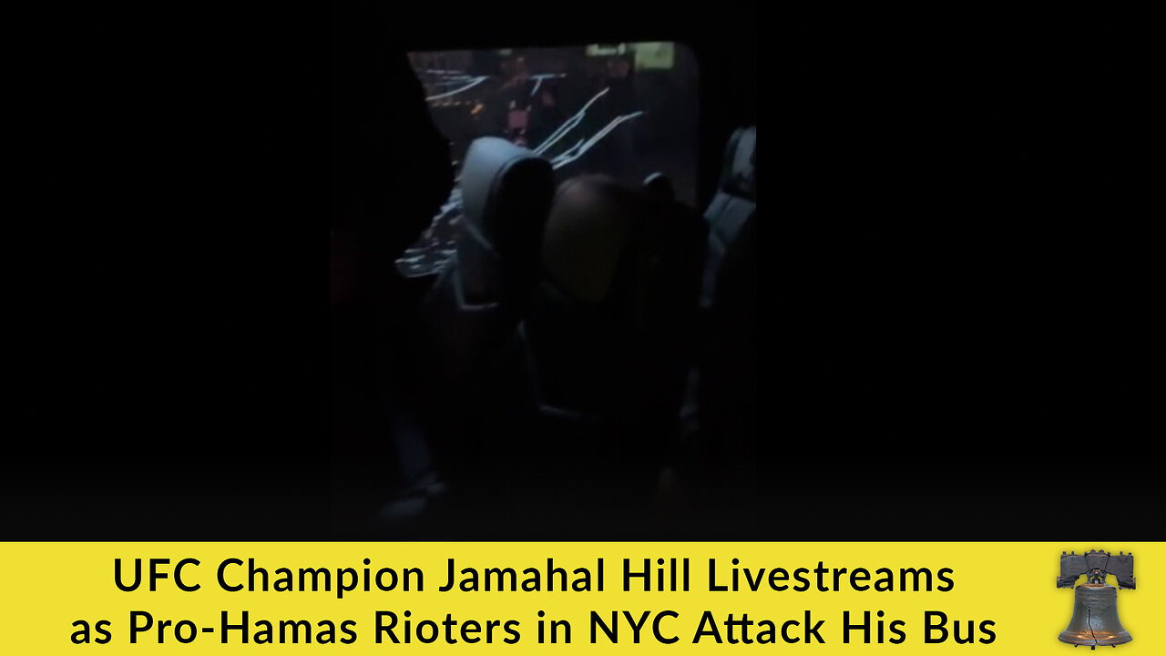 UFC Champion Jamahal Hill Livestreams as Pro-Hamas Rioters in NYC Attack His Bus