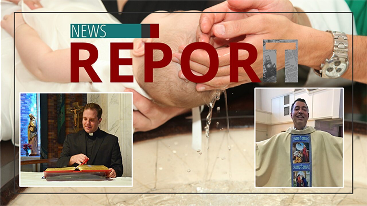 Catholic — News Report — Invalid Sacraments