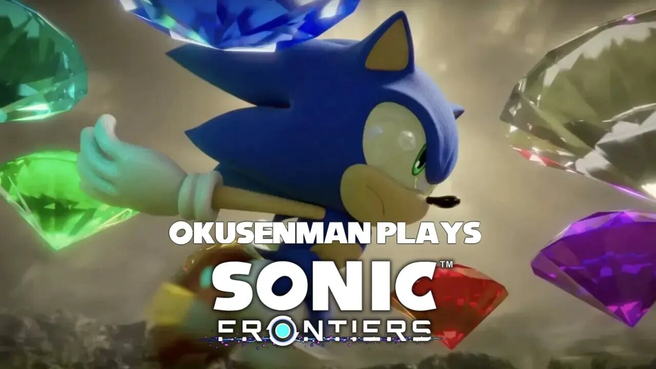 Okusenman Plays [Sonic Frontiers] Part 17: Chasing Ghosts.