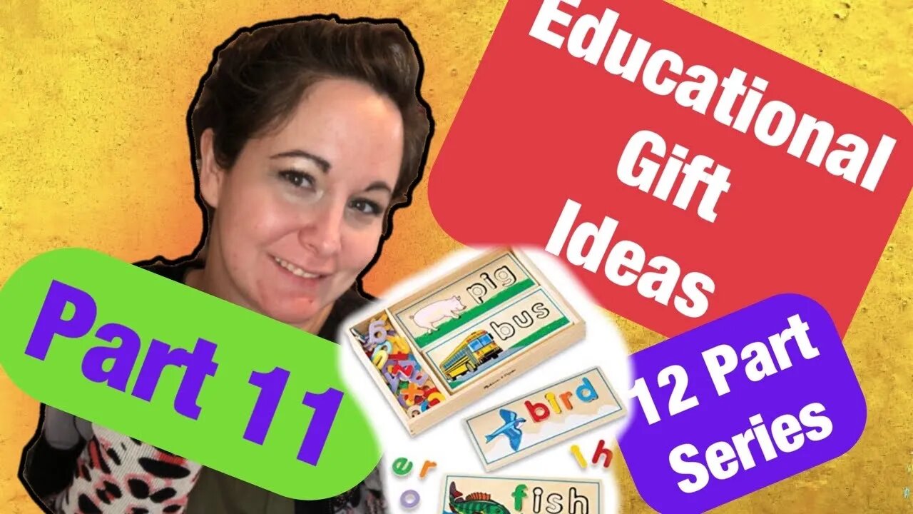 Educational Gifts Guide / Educational Toys / Learning Toys / Educational Gifts Ideas / Gifts Guide