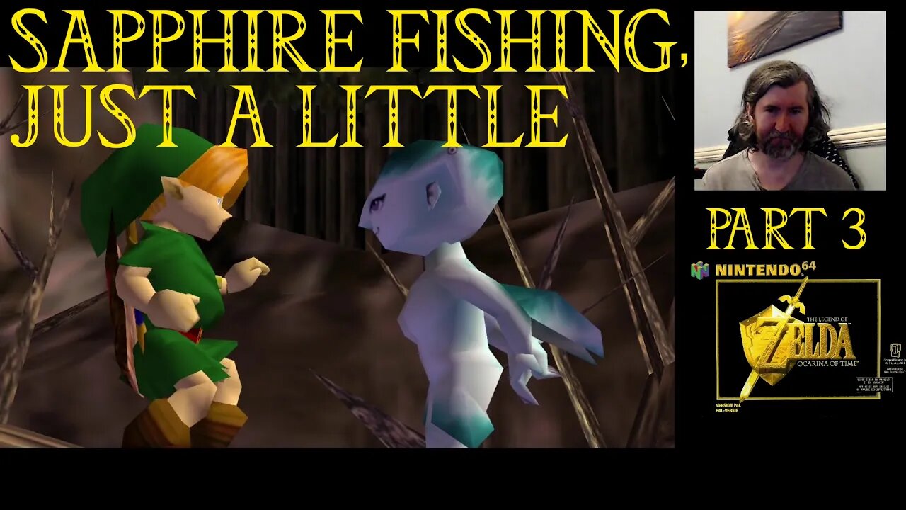 Sapphire Fishing, Just a little - The Legend of Zelda: Ocarina of Time ~ Part 3