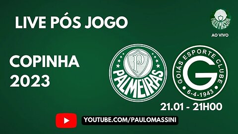 PÓS JOGO DA COPINHA PALMEIRAS 2 X 1 GOIÁS!