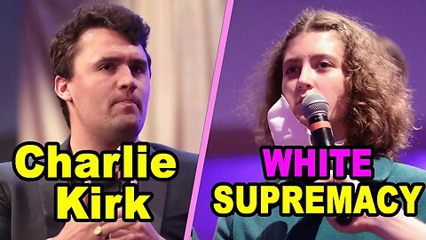 Charlie Kirk DEBUNKS Liberal College Student's 'White Supremacy' Argument *full Q&A clip*