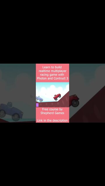 Develop realtime multiplayer racing game with Photon and Construct 3 | Shepherd Games