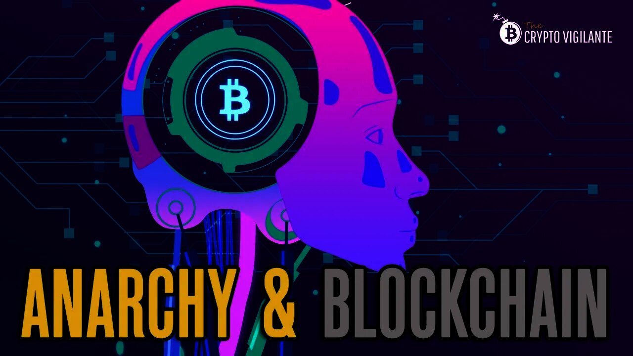 Anarchy, Bitcoin and Blockchain - Rafael LaVerde on Blockchain for Professionals