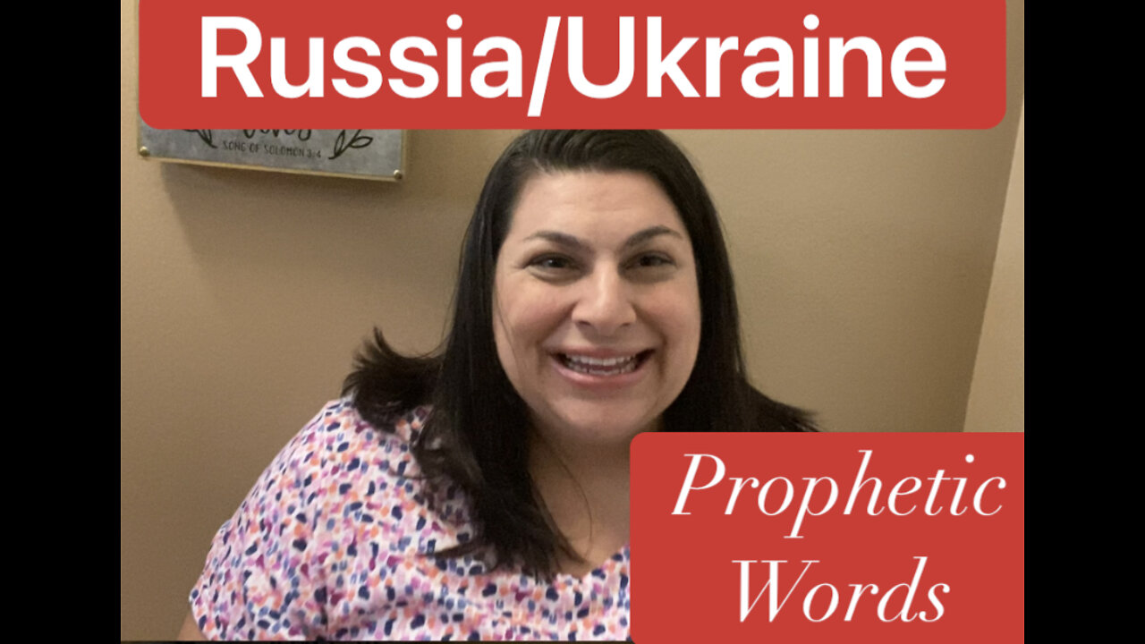 What is God saying about Ukraine/Russia