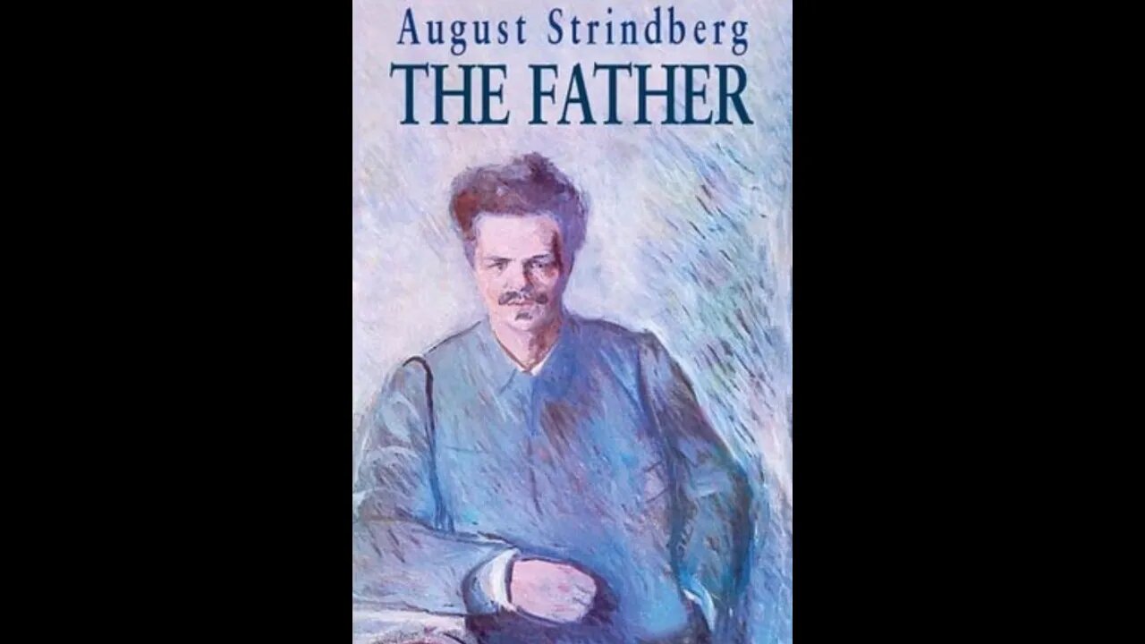 The Father by August Strindberg - Audiobook