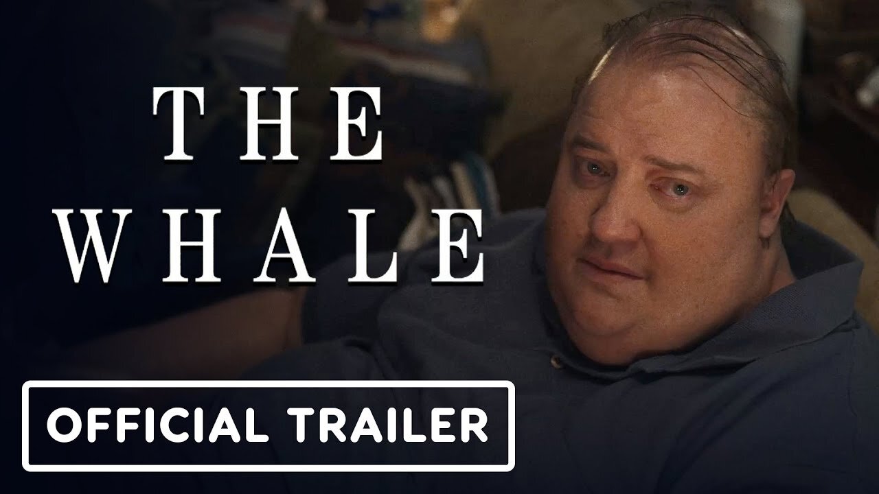 The Whale - Official Trailer 2