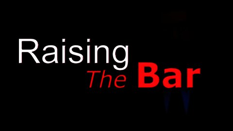 👔 RAISING THE BAR - EPISODE 04 👔