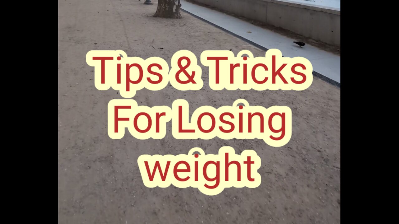 Tips & tricks for losing weight