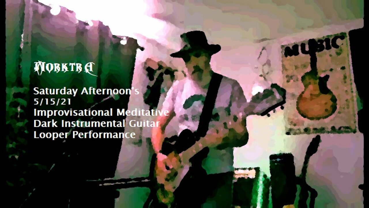 Saturday Afternoon Improvisational Meditative Dark Instrumental Guitar Looper Performance