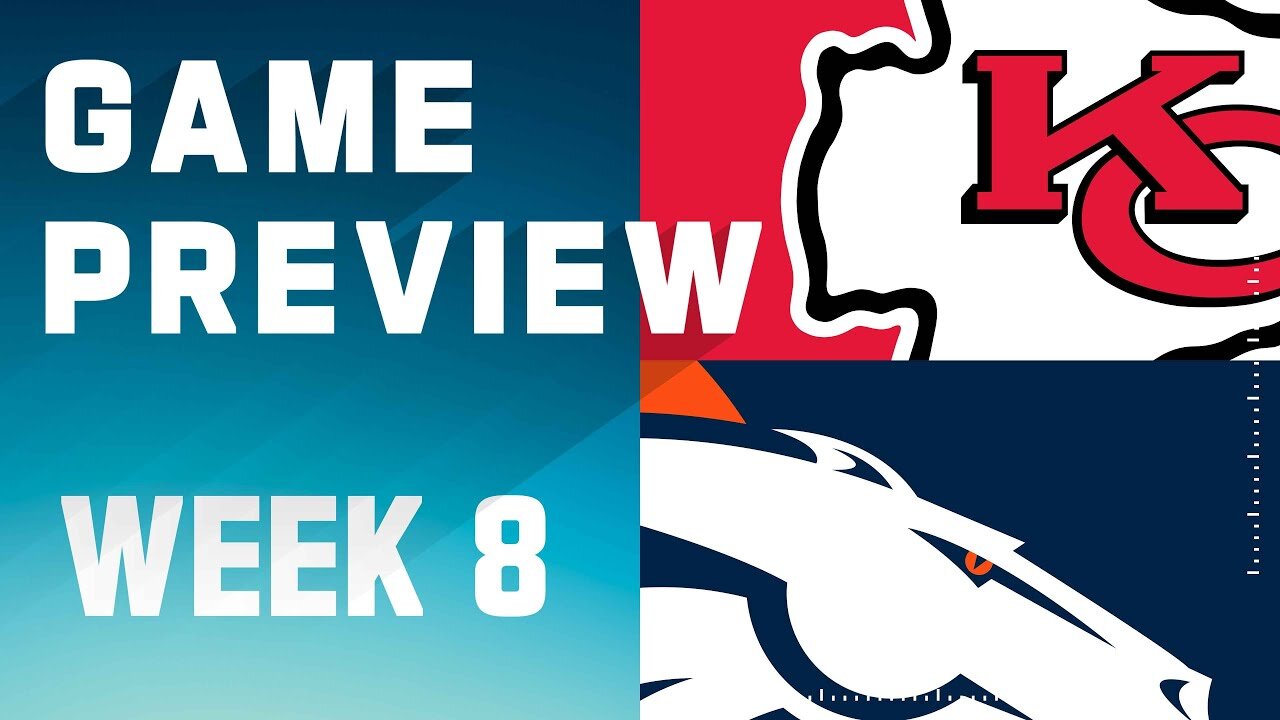 Kansas City Chiefs vs. Denver Broncos | 2023 Week 8 Game Preview