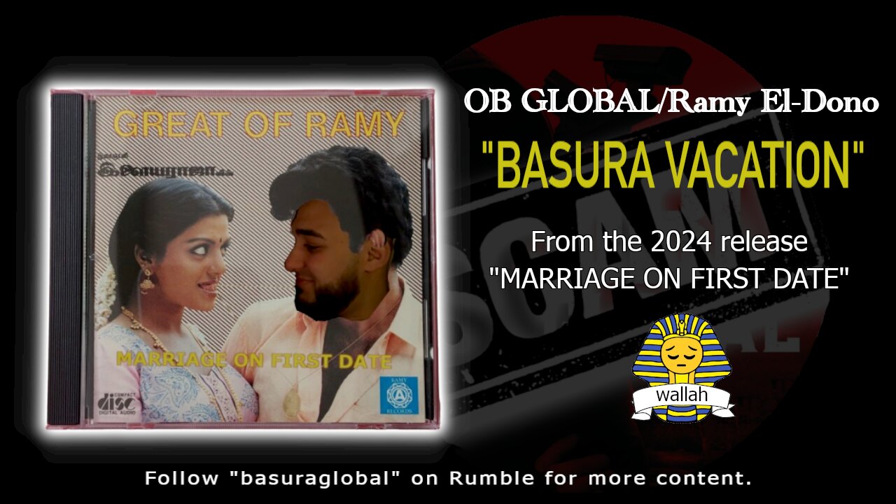 OB GLOBAL/Ramy El-Dono - "BASURA VACATION" (Single 2024)