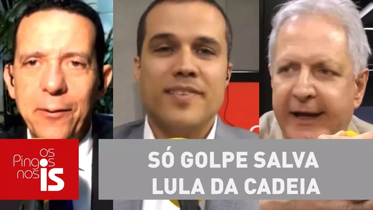 Debate: Só golpe salva Lula da cadeia