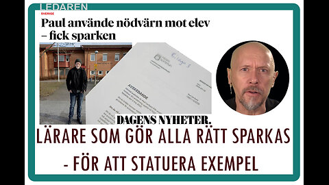 Ledaren 9: Lärare som gör alla rätt får sparken - för att statuera exempel