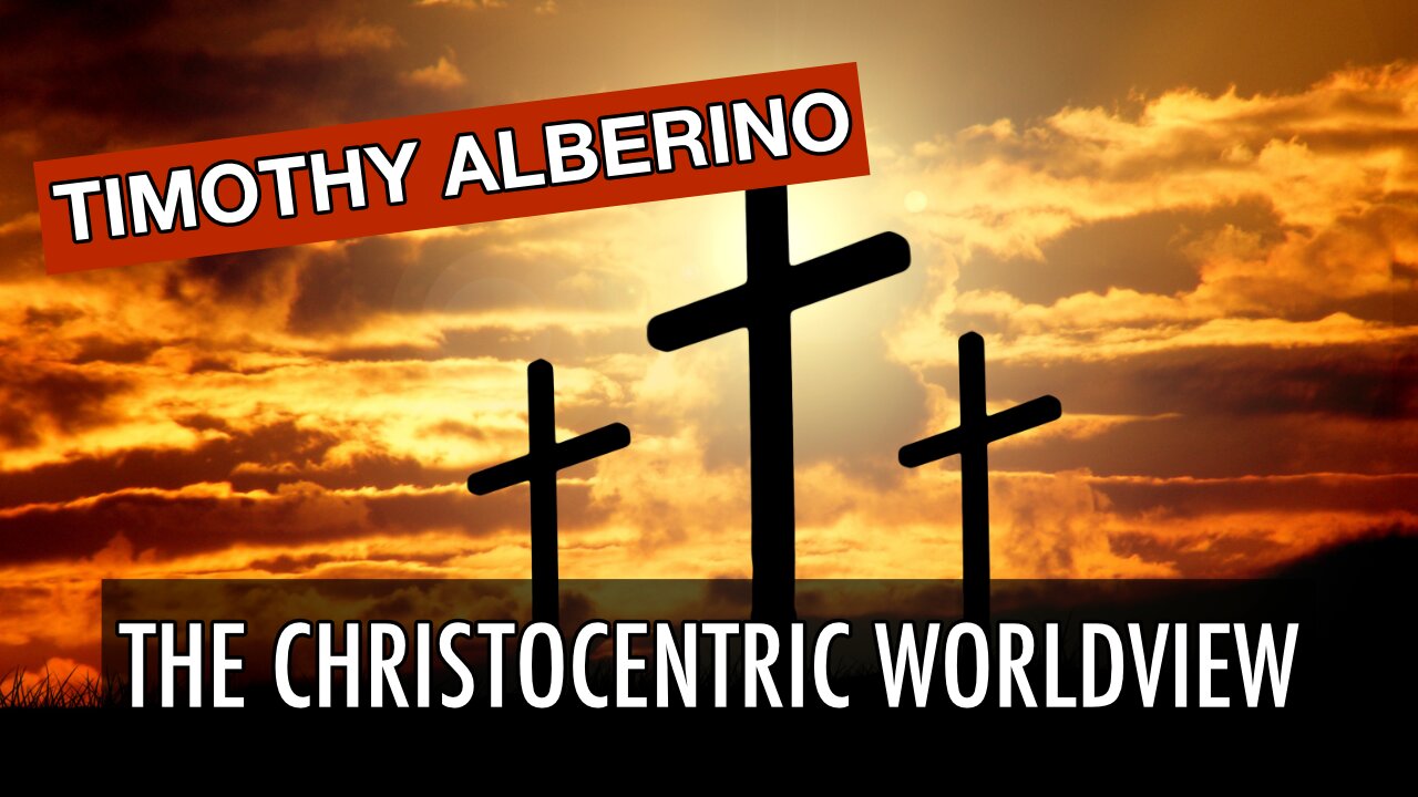 The Christocentric Worldview - With Timothy Alberino | Tough Clips