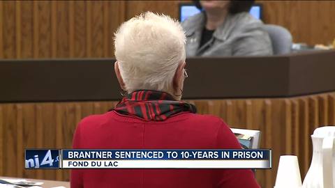 Brantner sentenced to 10-years in prison