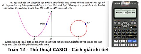CASIO: Khi dạo chơi trên một công viên bạn Đoàn di chuyển trên cung đường có dạng hình Parabol