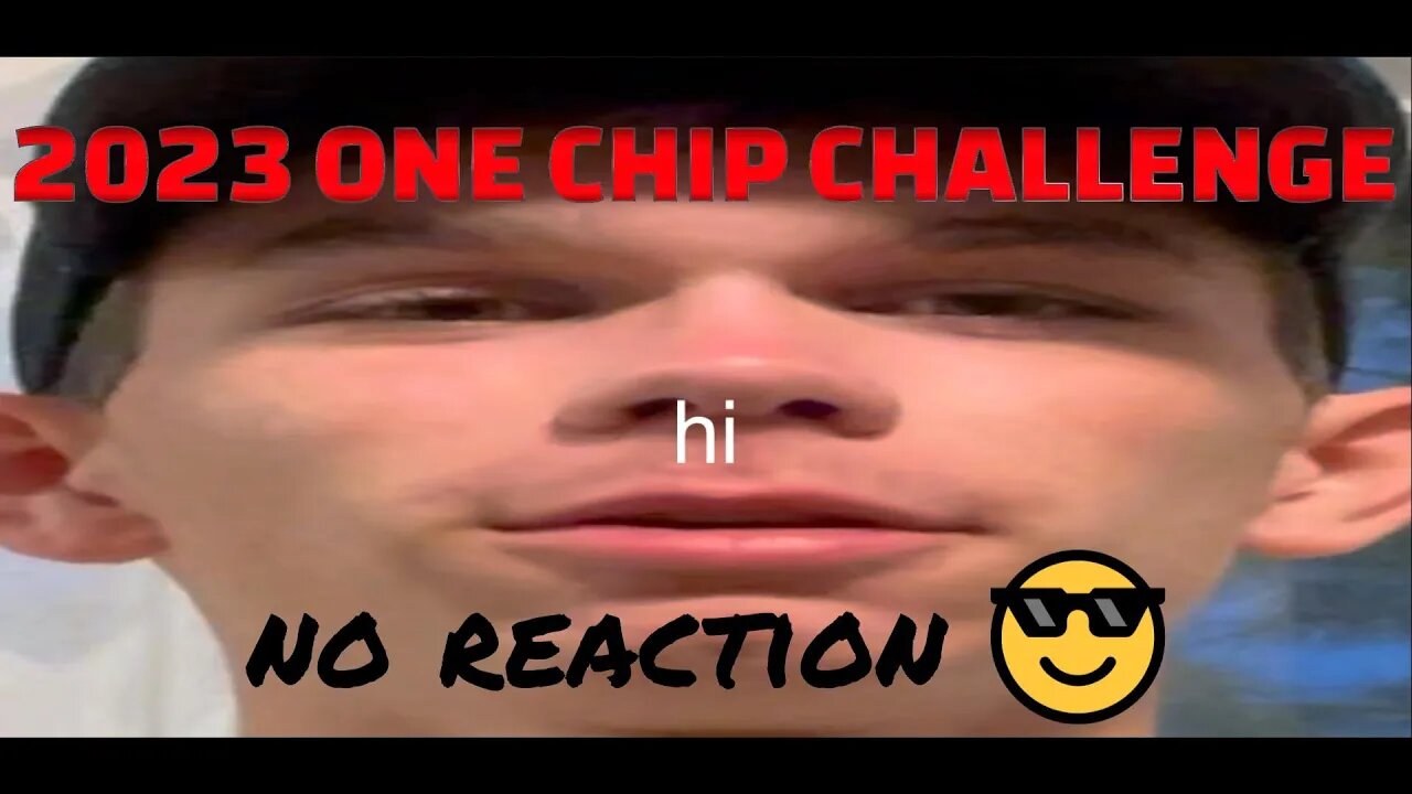 2023 ONE CHIP CHALLENGE(worse than the first one...) @paquichips940