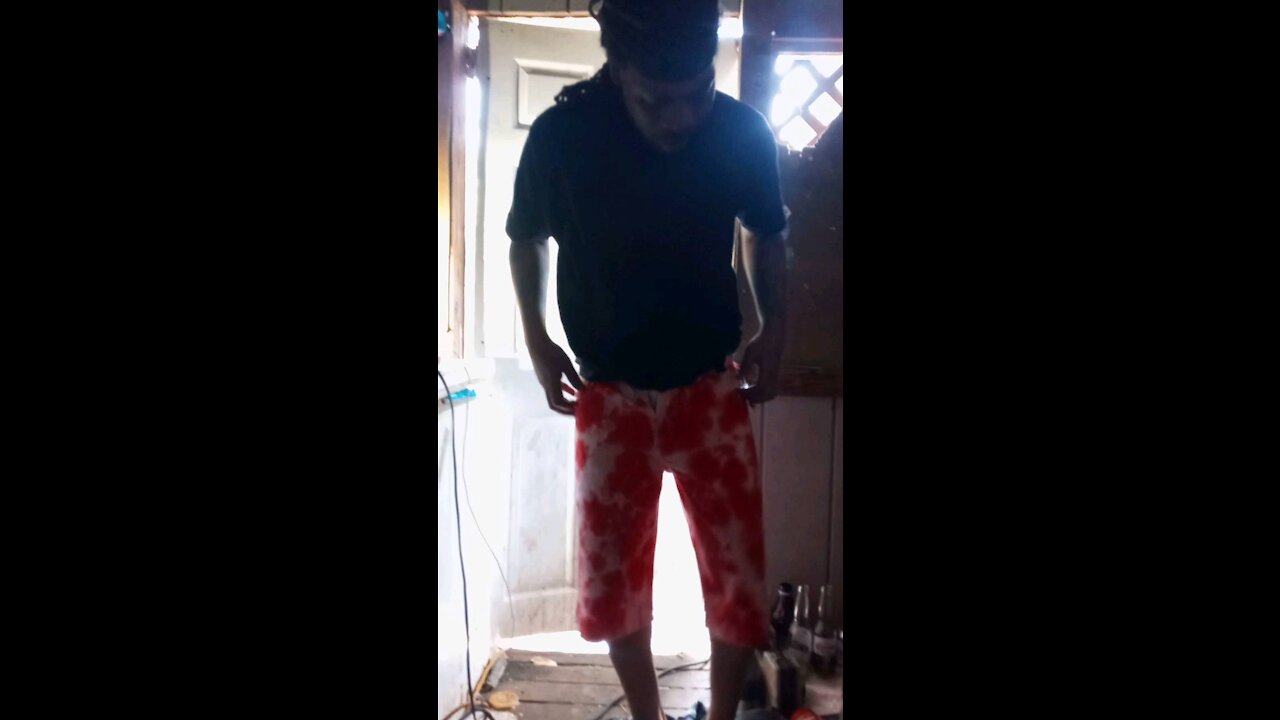 D in my shack checking shorts!