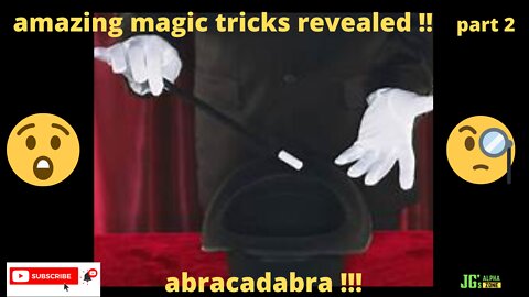 amazing magic tricks revealed part 2