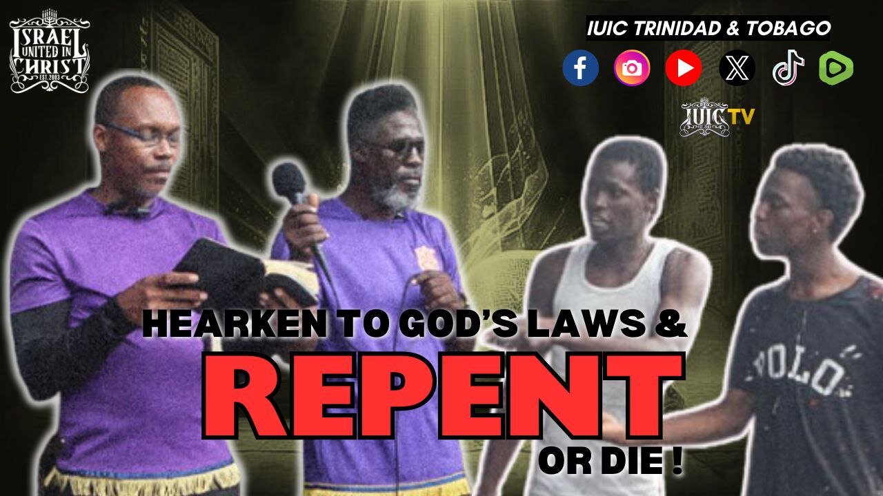 HEARKEN TO GOD’S LAWS & REPENT, OR DIE!