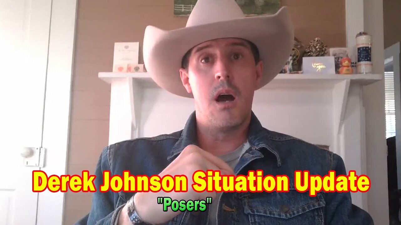 Derek Johnson Situation Update 12.22.24 - 'Posers'