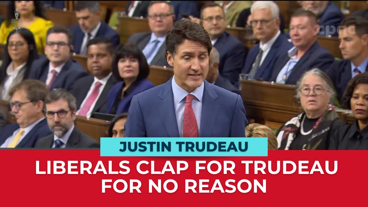 Liberals Cheer For Trudeau For 2 Minutes For No Reason