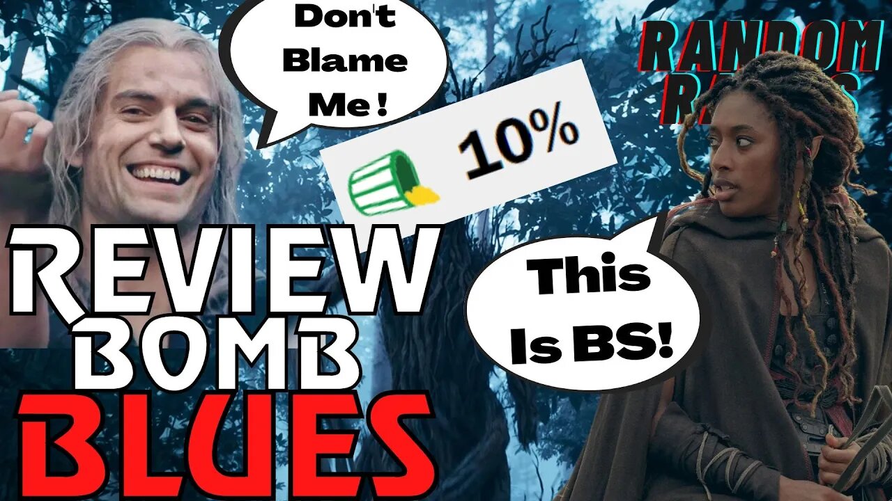 Random Rants: FAN BLAMING! Cavill Fans ACCUSED Of "Review Bombing" Blood Origins | Fans Are FED UP!