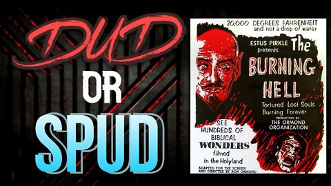 DUD or SPUD - The Burning Hell