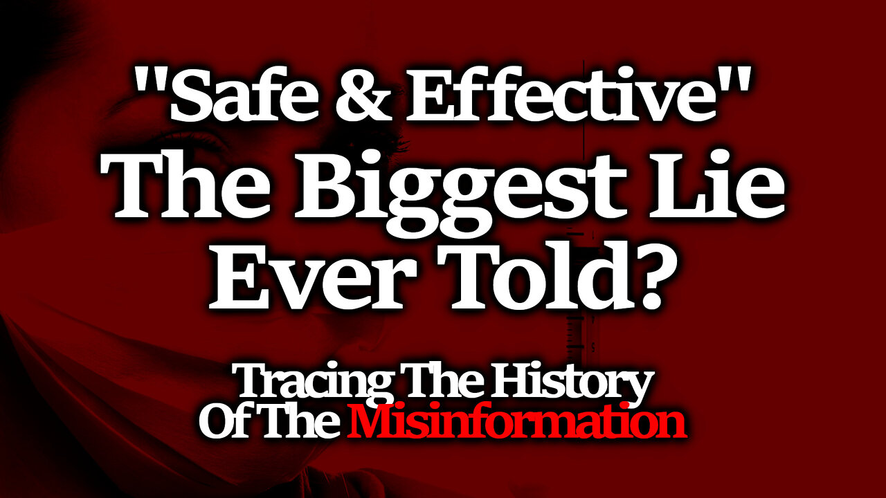 The Largest Deception Ever? Tracing The History Of The "Safe & Effective" Vaccines Lie