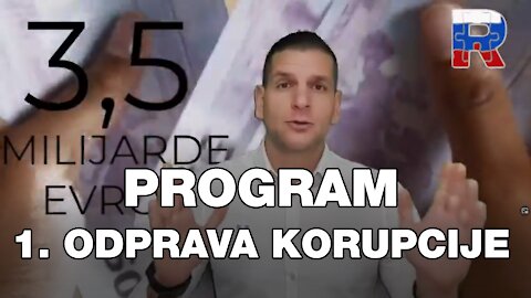 PROGRAM: 1. Odprava korupcije