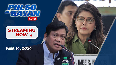 LIVE | Pulso ng Bayan kasama sina Admar Vilando at Jade Calabroso | February 14, 2024 | Miyerkules