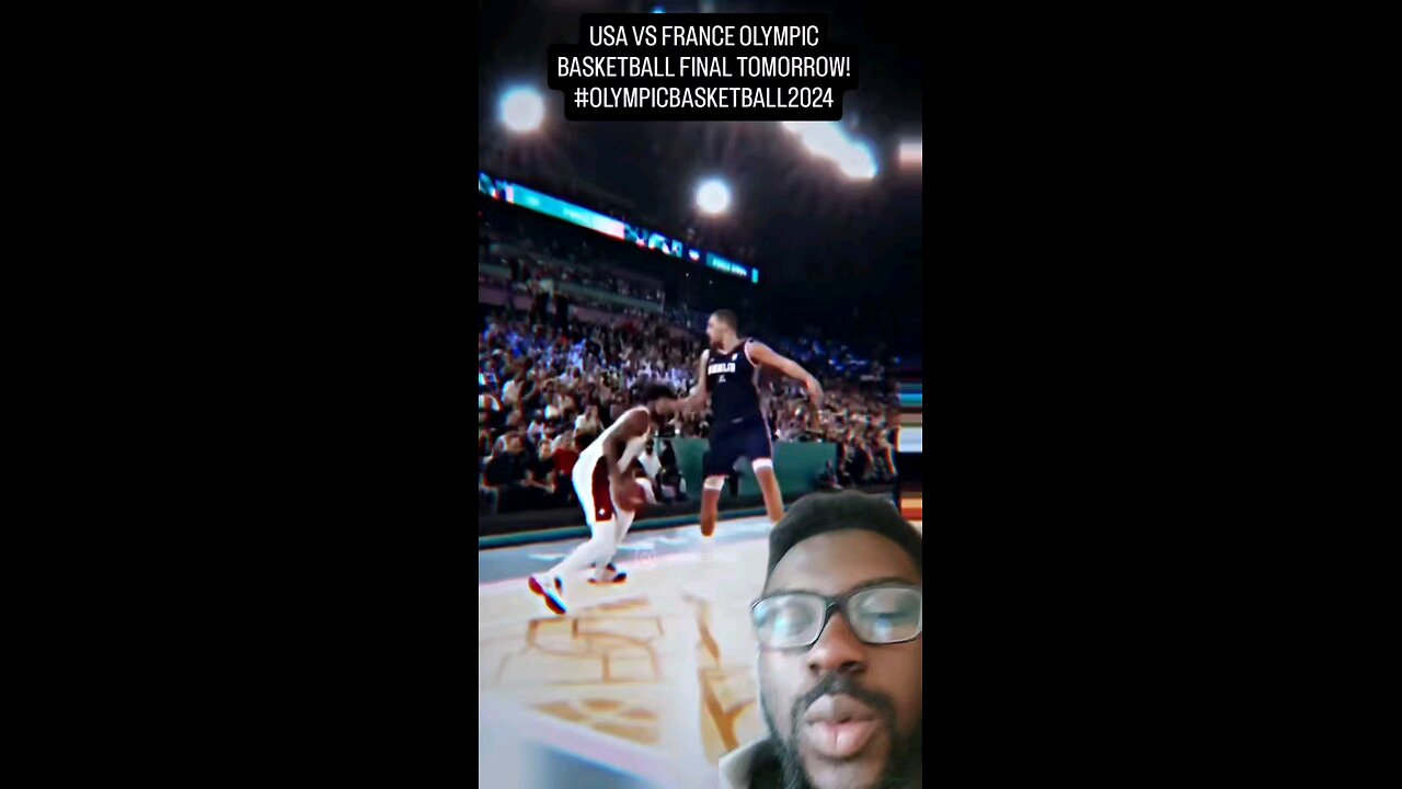 USA VS FRANCE OLYMPIC BASKETBALL FINAL TOMORROW! #OLYMPICBASKETBALL2024