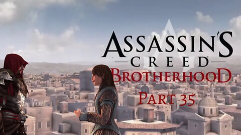 Assassin's Creed Brotherhood - Assassination Missions 1 - 3! - Pt 35