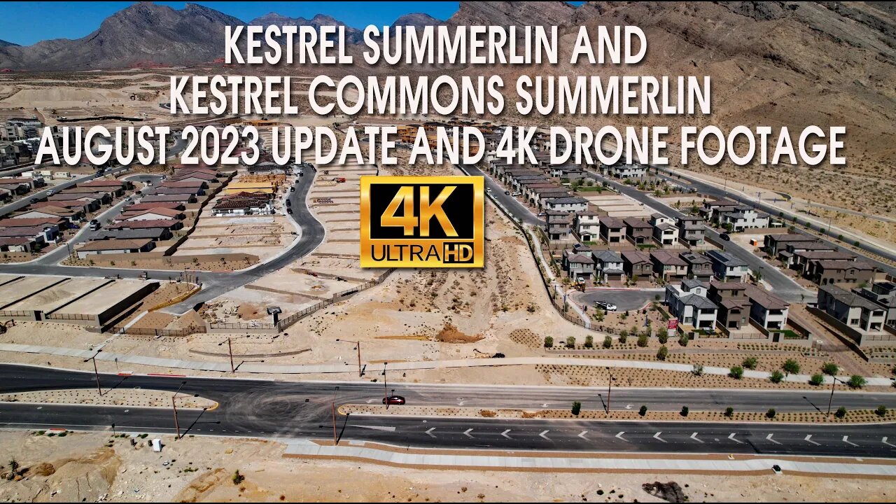 Kestrel Summerlin and Kestrel Commons August Update 4K Drone Footage