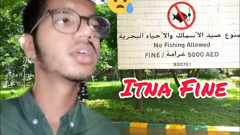 Fishing🎣 krna pa itna Fine😨|Safia park|Dubai